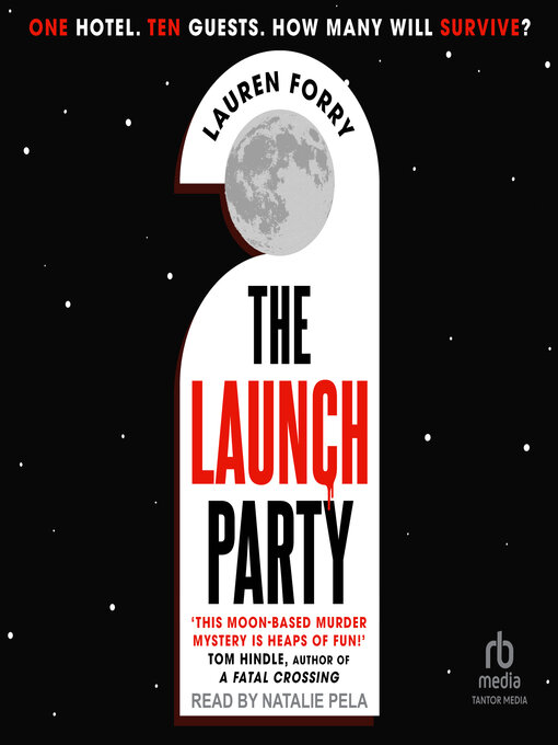 Title details for The Launch Party by Lauren Forry - Wait list